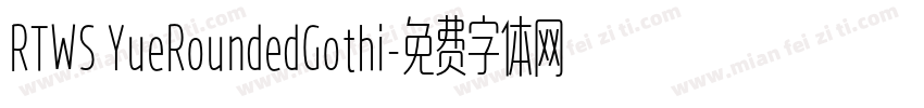 RTWS YueRoundedGothi字体转换